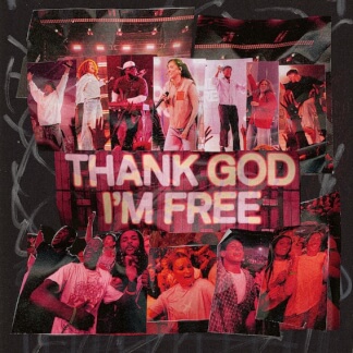Thank God I'm Free